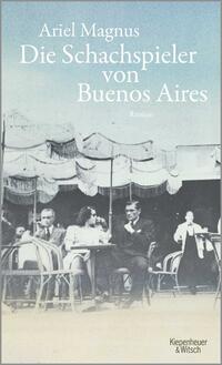 Vorderes Coverbild Die Schachspieler von Buenos Aires