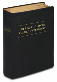 Vorderes Coverbild Der katholische Pfarrgottesdienst