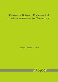 Vorderes Coverbild Contracts Between Ecclesiastical Entities According to Canon Law