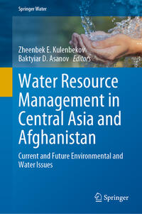 Vorderes Coverbild Water Resource Management in Central Asia and Afghanistan
