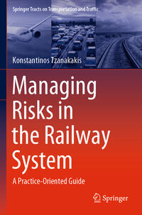 Vorderes Coverbild Managing Risks in the Railway System