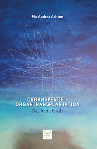 Vorderes Coverbild Organspende - Organtransplantation