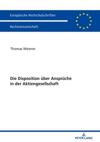 Vorderes Coverbild Die Disposition über Ansprüche in der Aktiengesellschaft