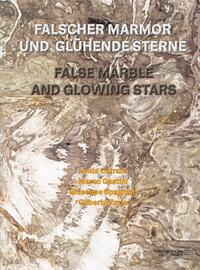 Vorderes Coverbild Falscher Marmor und glühende Sterne. False Marble and Glowing Stars