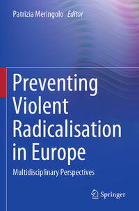 Vorderes Coverbild Preventing Violent Radicalisation in Europe