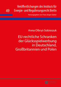 Vorderes Coverbild EU-rechtliche Schranken der Glücksspielwerbung in Deutschland, Großbritannien und Polen