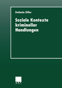 Vorderes Coverbild Soziale Kontexte krimineller Handlungen