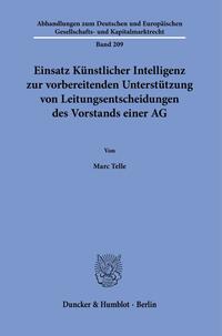 Vorderes Coverbild Einsatz Künstlicher Intelligenz zur vorbereitenden Unterstützung von Leitungsentscheidungen des Vorstands einer AG.