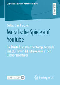 Vorderes Coverbild Moralische Spiele auf YouTube