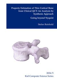 Vorderes Coverbild Property Estimation of Thin Cortical Bone from Clinical QCT: An Analysis by Synthesis Approach