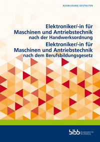Vorderes Coverbild Elektroniker/-in für Maschinen und Antriebstechnik nach der Handwerksordnung/Elektroniker/-in für Maschinen und Antriebstechnik nach dem Berufsbildungsgesetz