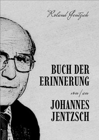Vorderes Coverbild Buch der Erinnerung, Johannes Jentzsch