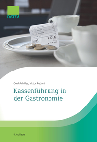 Vorderes Coverbild Kassenführung in der Gastronomie, 4. Auflage