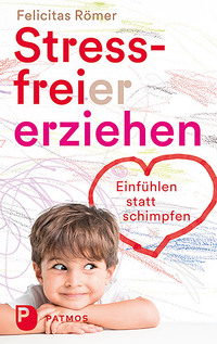 Vorderes Coverbild Stressfreier erziehen