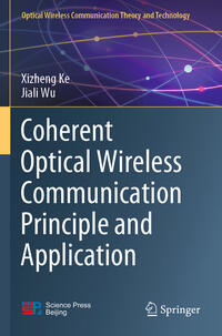 Vorderes Coverbild Coherent Optical Wireless Communication Principle and Application