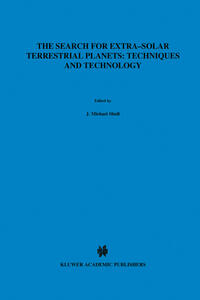 Vorderes Coverbild The Search for Extra-Solar Terrestrial Planets: Techniques and Technology