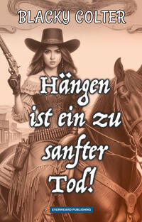 Vorderes Coverbild Hängen ist ein zu sanfter Tod!