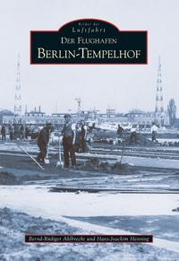 Vorderes Coverbild Der Flughafen Tempelhof