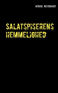 Vorderes Coverbild Salatspiserens hemmelighed