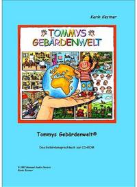 Vorderes Coverbild Tommys Gebärdenwelt 1 - Das Gebärdensprachbuch