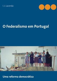 Vorderes Coverbild O Federalismo em Portugal