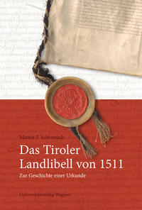 Vorderes Coverbild Das Tiroler Landlibell von 1511