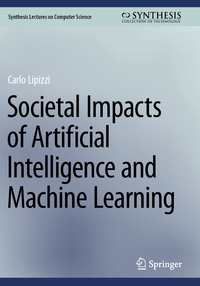 Vorderes Coverbild Societal Impacts of Artificial Intelligence and Machine Learning