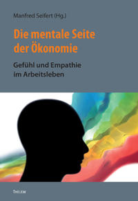 Vorderes Coverbild Die mentale Seite der Ökonomie