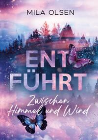 Vorderes Coverbild Entführt - Zwischen Himmel und Wind