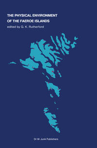 Vorderes Coverbild The Physical Environment of the Faeroe Islands