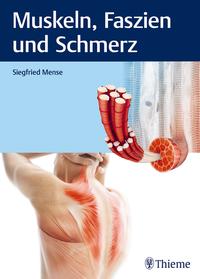 Vorderes Coverbild Muskeln, Faszien und Schmerz