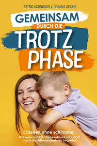 Vorderes Coverbild Gemeinsam durch die Trotzphase