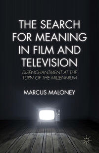 Vorderes Coverbild The Search for Meaning in Film and Television