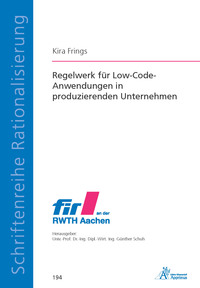 Vorderes Coverbild Regelwerk für Low-Code-Anwendungen in produzierenden Unternehmen