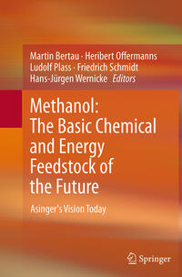 Vorderes Coverbild Methanol: The Basic Chemical and Energy Feedstock of the Future