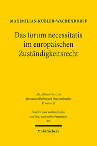 Vorderes Coverbild Das forum necessitatis im europäischen Zuständigkeitsrecht