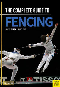 Vorderes Coverbild The Complete Guide to Fencing