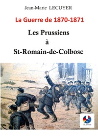 Vorderes Coverbild Les Prussiens à Saint-Romain-de-Colbosc