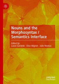 Vorderes Coverbild Nouns and the Morphosyntax / Semantics Interface