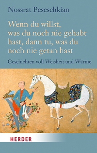 Vorderes Coverbild Wenn du willst, was du noch nie gehabt hast, dann tu, was du noch nie getan hast