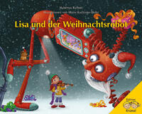 Vorderes Coverbild Lisa und der Weihnachtsrobot