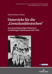 Vorderes Coverbild Unterricht für die «Grenzlanddeutschen»