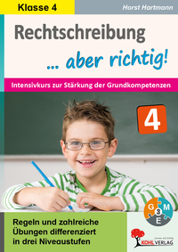 Vorderes Coverbild Rechtschreibung ... aber richtig! / Klasse 4