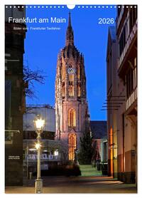 Vorderes Coverbild Frankfurt am Main 2026 Bilder vom Taxifahrer (Wandkalender 2026 DIN A3 hoch), CALVENDO Monatskalender