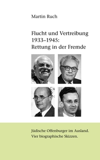 Vorderes Coverbild Flucht und Vertreibung 1933 - 1945: Rettung in der Fremde