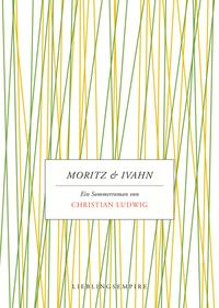 Vorderes Coverbild Moritz & Ivahn