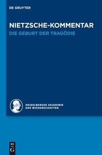 Vorderes Coverbild Kommentar zu Nietzsches "Die Geburt der Tragödie"