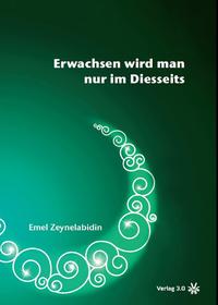 Vorderes Coverbild Erwachsen wird man nur im Diesseits