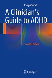 Vorderes Coverbild A Clinician’s Guide to ADHD