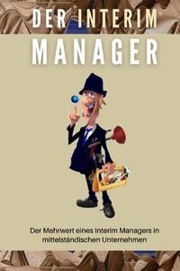Vorderes Coverbild Der Interim Manager
